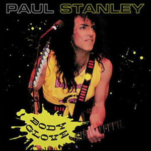 Paul Stanley: Body Glove (Live Toad's Place, New Haven)
