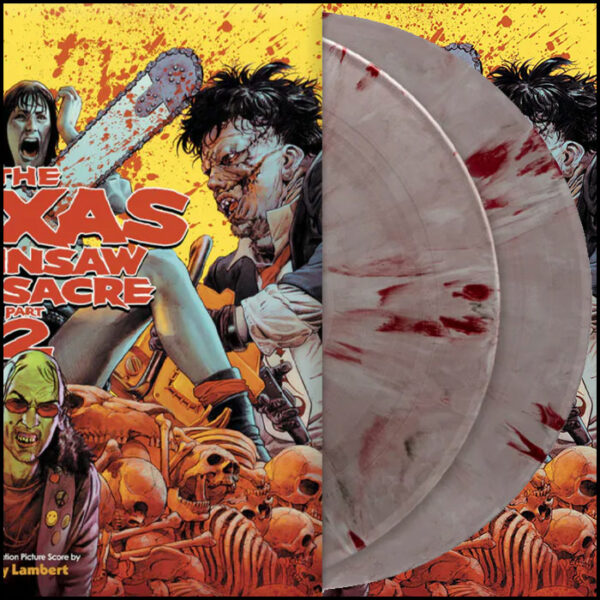 The Texas Chainsaw Massacre Part 2: (Soundtrack Coloured Vinyl)