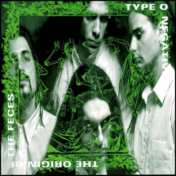Type O Negative: The Origin Of The Feces (2LP Green/Black Vinyl)