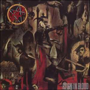 Slayer: Reign In Blood