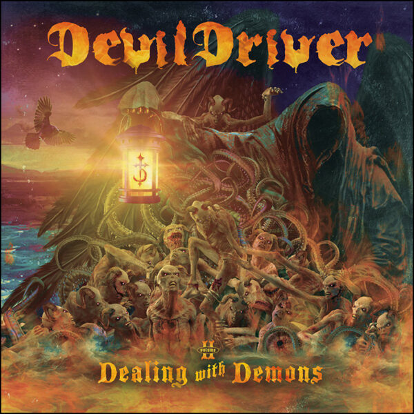 Devildriver: Dealing With Demons Vol II