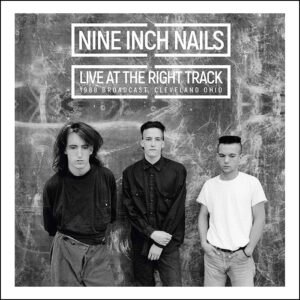 Nine Inch Nails: Live At Right Track (2LP Gatefold Rare)