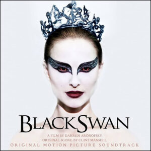 Black Swan: (Soundtrack Silver & Black Vinyl)