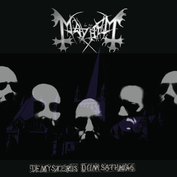 Mayhem: De Mysteriis Dom Sathanas
