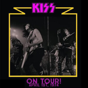 KISS: On Tour 1974 (Agora Ballroom Yellow Vinyl)