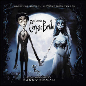 Corpse Bride: (Original Motion Picture Soundtrack) (Iridescent Blue Vinyl Edition)