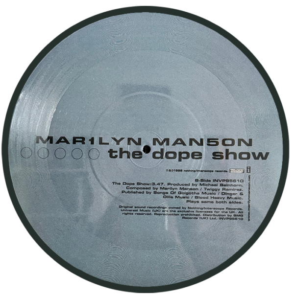 Marilyn Manson: The Dope Show (10" Picture Disc)