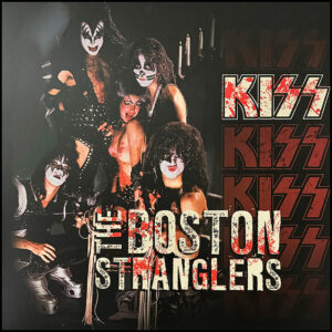 KISS: The Boston Stranglers (Coloured Vinyl)