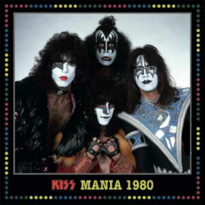 KISS: KISS Mania 1980 (Boxset)