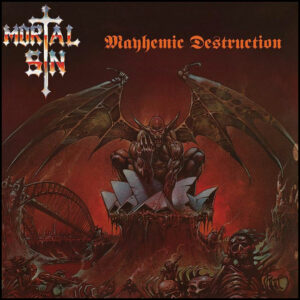 Mortal Sin: Mayhemic Destruction (Silver Vinyl)