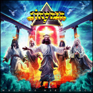 Stryper: When We Were Kings (Coloured Limited Edition Indie Retail Exclusive)