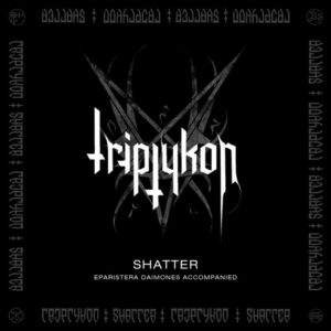 Triptykon: Shatter (EP)