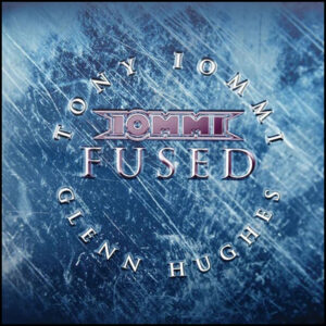 Tony Iommi & Glenn Hughes: Fused (2LP Cobalt Blue Vinyl Rocktober 2024)