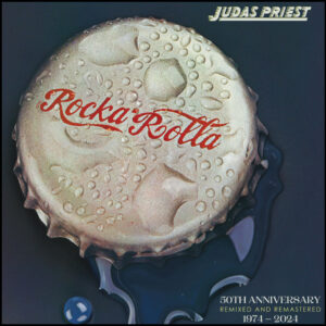 Judas Priest: Rocka Rolla (50th Anniversary Remixed & Remastered)
