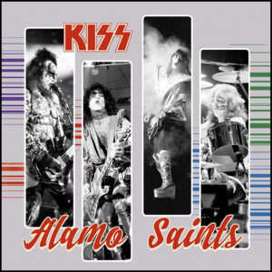 KISS: Alamo Saints