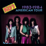 KISS: 1983-1984 American Tour Box Set | Rue Morgue Records