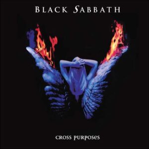Black Sabbath: Cross Purposes (Ultra Clear 2024 Remix)
