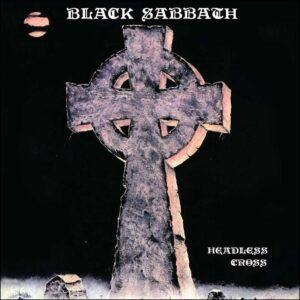 Black Sabbath: Headless Cross (Ultra Clear 2024 Remix)