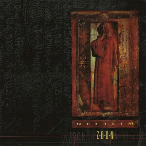 The Nefilim: Zoon (Red Vinyl Deluxe Edition Bonus Tracks))