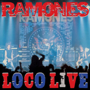 Ramones: Loco Live (2LP Blue & Red Vinyl RSD 2025)