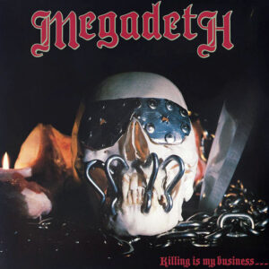Megadeth: Killing Is My Business, And Business Is Good (40th Anniversary Silver Vinyl)