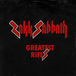 Zakk Sabbath: Greatest Riffs