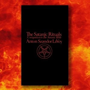 Anton Szandor LaVey: The Satanic Rituals (Paperback)