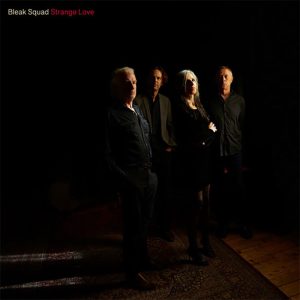 Bleak Squad: Strange Love (Deep Red Vinyl)