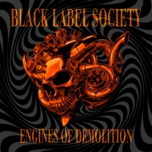 Black Label Society: Engines Of Demolition (Marbled Vinyl)