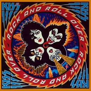 KISS: Rock And Roll Over (US First Pressing)