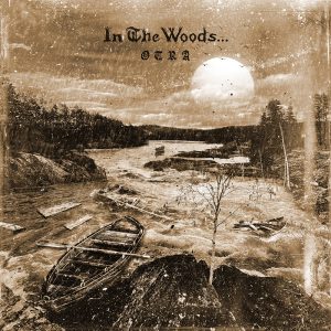 In The Woods: Otra