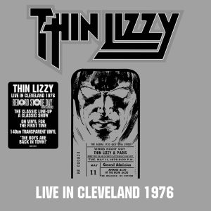 Thin Lizzy: Live In Cleveland 1976 (2LP Transparent Vinyl)