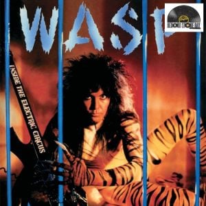 W.A.S.P. : Inside The Electric Circus (Blue Vinyl)