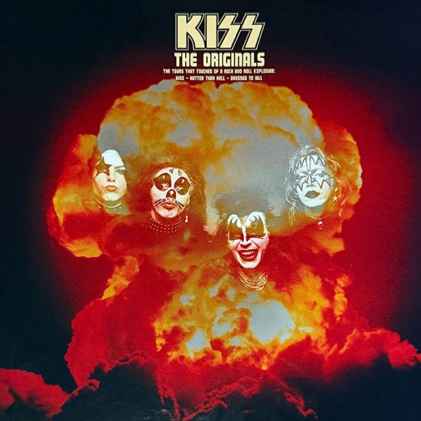 KISS: The Originals The Tours That Touched Off A Rock And Roll