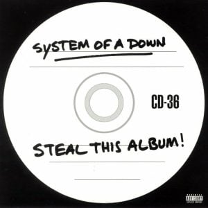 System Of A Down: Steal This Album!