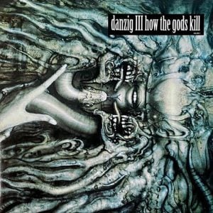 Danzig: How The Gods Kill (Coke Bottle Green Vinyl)