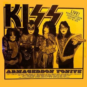 KISS: Armageddon Tonite (Live at Richfield Coliseum, Cleveland 1979 – 2LP Collector’s Edition)