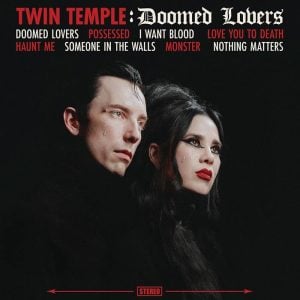 Twin Temple: Doomed Lovers (Coloured Vinyl)